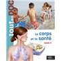 Le corps et la santé