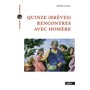 Quinze (brèves) rencontres avec Homère