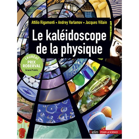 Le kaléidoscope de la physique