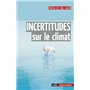 Incertitudes sur le climat