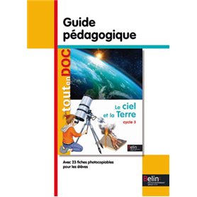 Le ciel et la Terre - Guide pédagogique