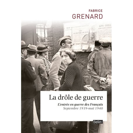 LA DROLE DE GUERRE