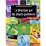 La physique par les objets quotidiens