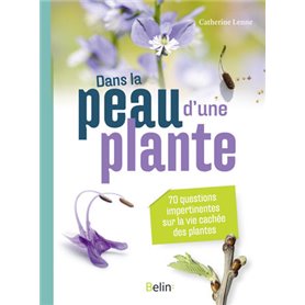 Dans la peau d'une plante