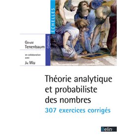 Théorie analytique et probabiliste des nombres