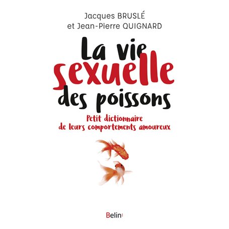 La vie sexuelle des poissons