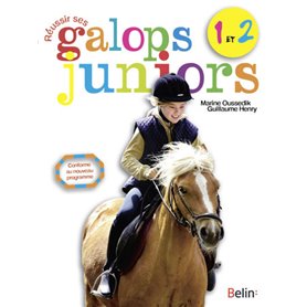 REUSSIR SES GALOPS 1 A 2 JUNIORS