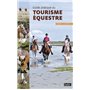 Guide pratique du tourisme équestre