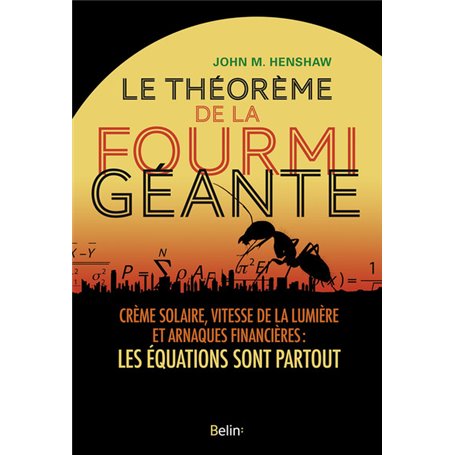 Le théorème de la fourmi géante