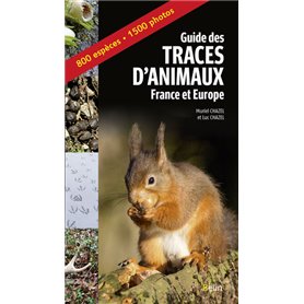 Guide des traces d'animaux - France et Europe