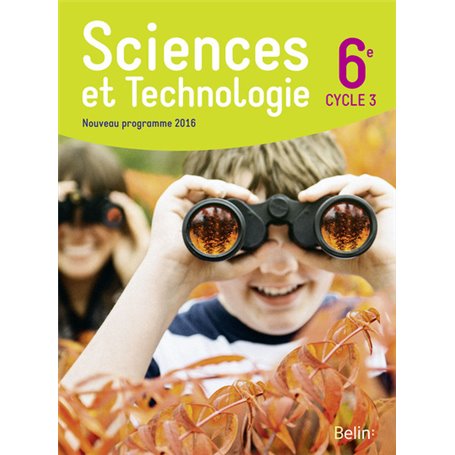 Sciences et Technologie 6e (cycle 3), 2016