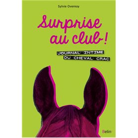 Surprise au club !