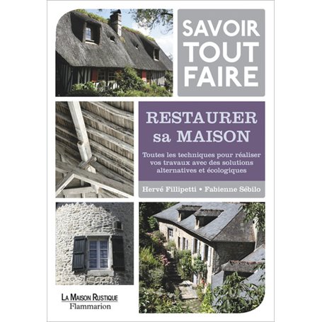 Restaurer sa maison