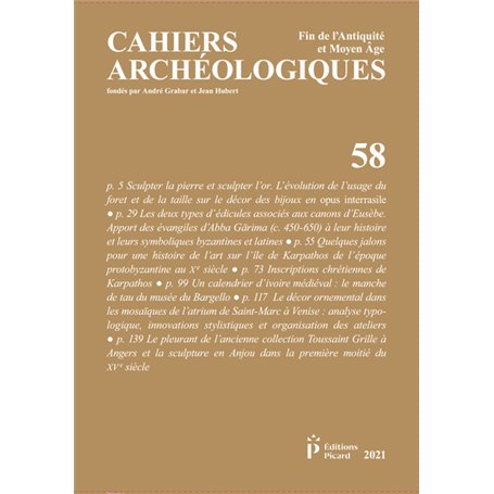 Cahiers archéologiques fin de l'Antiquité et du Moyen Âge N° 58