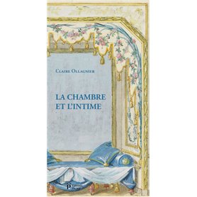 La Chambre et l'intime