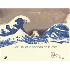 HOKUSAI  ET LE CADEAU DE LA MER