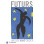 FUTURS - MATISSE, MIRO, CALDER, ...