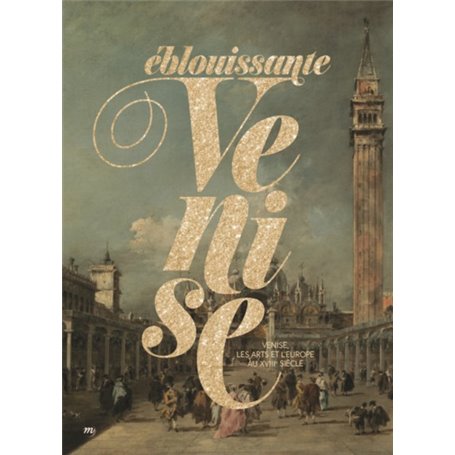 eblouissante venise