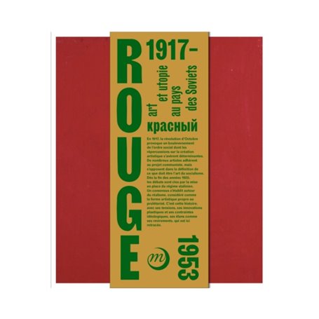 ROUGE - ART ET UTOPIES AU PAYS DES SOVIETS - Catalogue