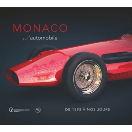 monaco et l'automobile, de 1897 à nos jours