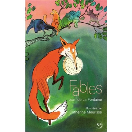 LES FABLES DE LA FONTAINE ILLUSTREES PAR CATHERINE MEURISSE