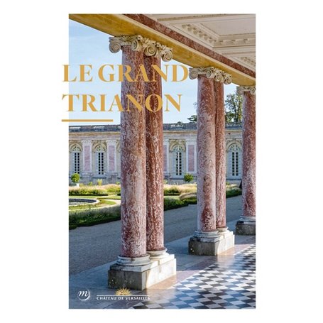 Versailles, Grand Trianon