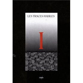 Les traces habiles I