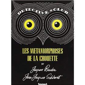 Les Métamorphoses de la Chouette