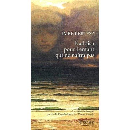 Kaddish pour l'enfant qui ne naitra pas