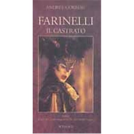 Farinelli il Castrato