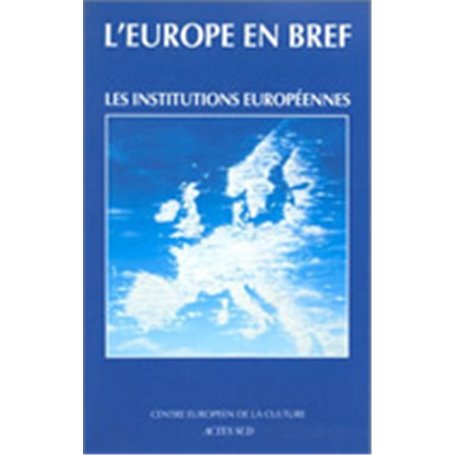 Les institutions Européennes