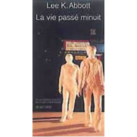 La Vie passée minuit