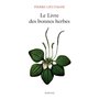 Le livre des bonnes herbes