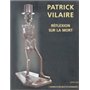 Patrick Vilaire, Réflexion sur la mort - Sculptures