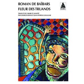 Roman de Baïbars 2 - Fleur des truands