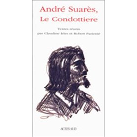 André Suares, Le condottière