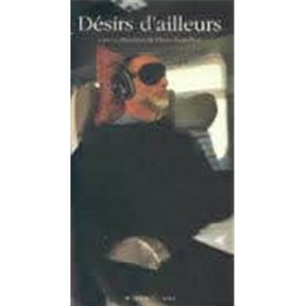 Désirs d'ailleurs