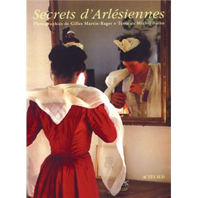 Secrets d'arlésiennes