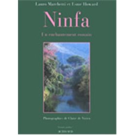 Ninfa, Un enchantement romain