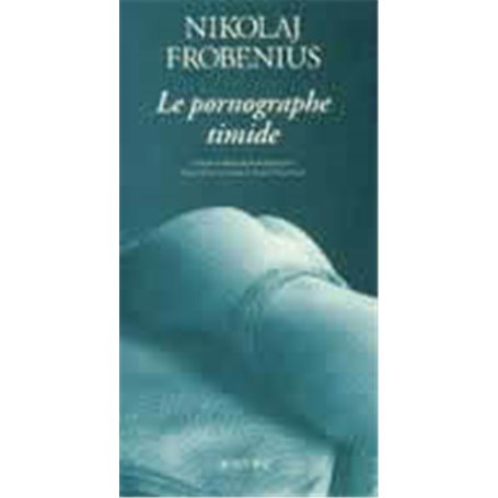 Le pornographe timide