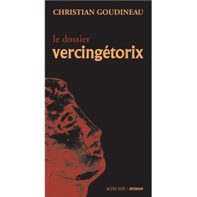 Le dossier Vercingétorix