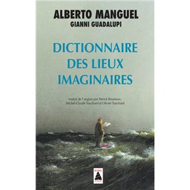 Dictionnaire des lieux imaginaires