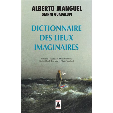 Dictionnaire des lieux imaginaires