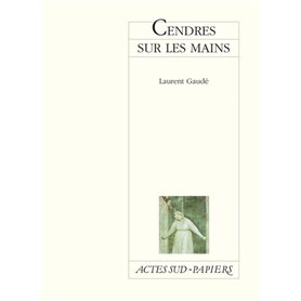 Cendres sur les mains