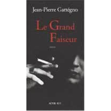 Le Grand Faiseur