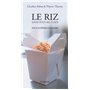 Le Riz dans tous ses états