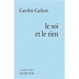 Le soi et le rien