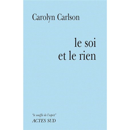 Le soi et le rien