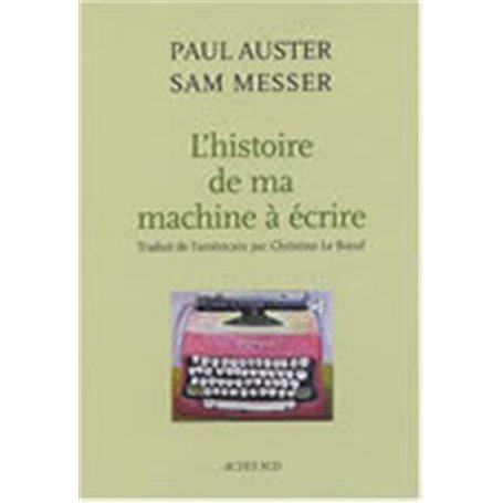 L'Histoire de ma machine à écrire