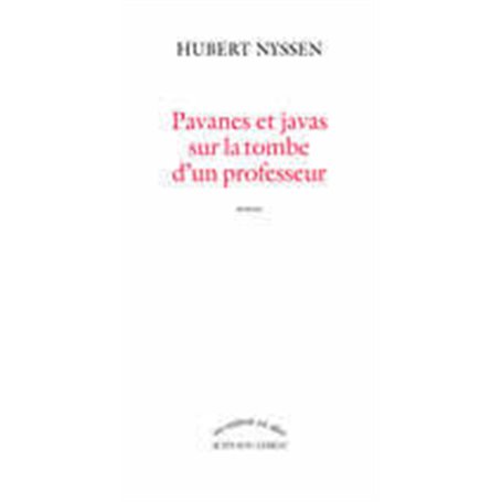 Pavanes et javas sur la tombe d'un professeur